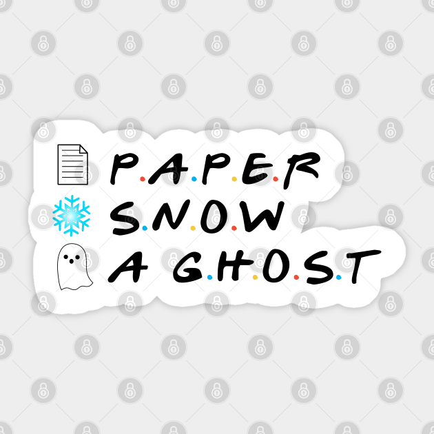 Paper Snow A Ghost Paper Snow A Ghost Sticker TeePublic
